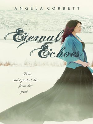 cover image of Eternal Echoes, Emblem of Eternity Trilogy Book 2